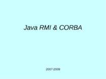 Java RMI & CORBA