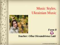 Music Styles. Ukrainian Music