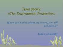 The environment protection