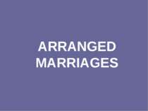 ARRANGED MARRIAGES