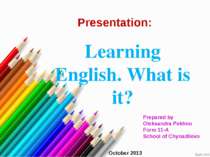 "Learning English. What is it?"