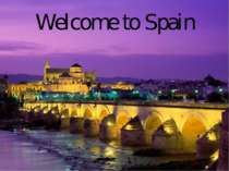 "Welcome to Spain"