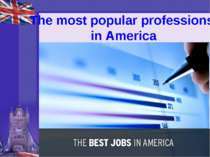 "The most popular professions in America"