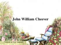 "John William Cheever"