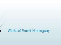 "Works of Ernest Hemingway"