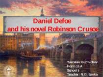 Daniel Defoe and his novel Robinson Crusoe
