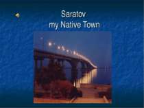 Saratov my Native Town