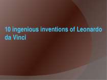 10 ingenious inventions of Leonardo da Vinci