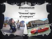 "Unusual types of transport"