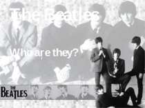 The Beatles Who are they?