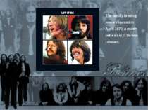 The band's breakup was announced in April 1970, a month before Let It Be was ...