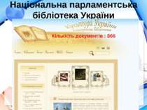 Національна парламентська бібліотека України Кількість документів : 866