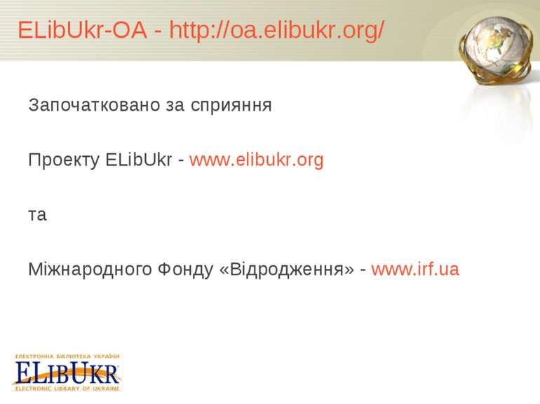ELibUkr-OA - http://oa.elibukr.org/ Започатковано за сприяння Проекту ELibUkr...