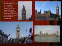 2. The Houses of Parliament is the seat of the British Government. It stands ...