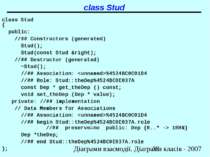 class Stud class Stud { public: //## Constructors (generated) Stud(); Stud(co...