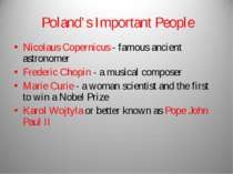Poland’s Important People Nicolaus Copernicus - famous ancient astronomer Fre...