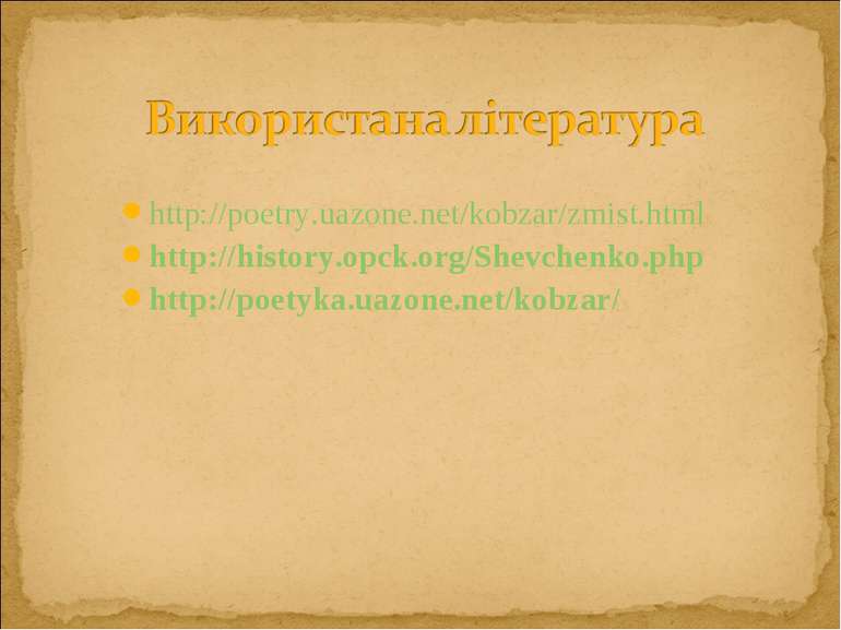 http://poetry.uazone.net/kobzar/zmist.html http://history.opck.org/Shevchenko...