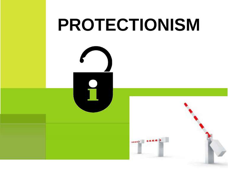 PROTECTIONISM
