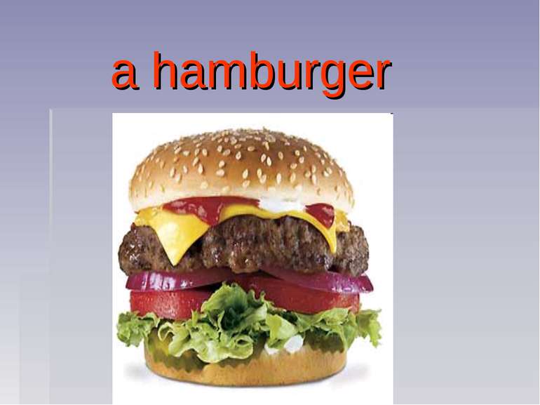 a hamburger