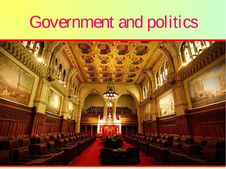 Government and politics Canada has strong democratic traditions. The sovereig...