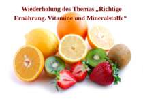 Wiederholung des Themas „Richtige Ernährung. Vitamine und Mineralstoffe“