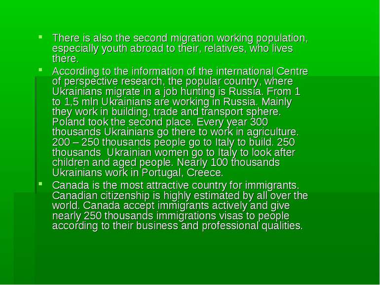 There is also the second migration working population, especially youth abroa...