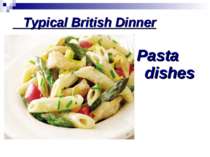 Typical British Dinner Pasta dishes