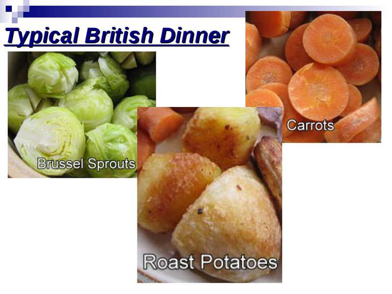 Typical British Dinner