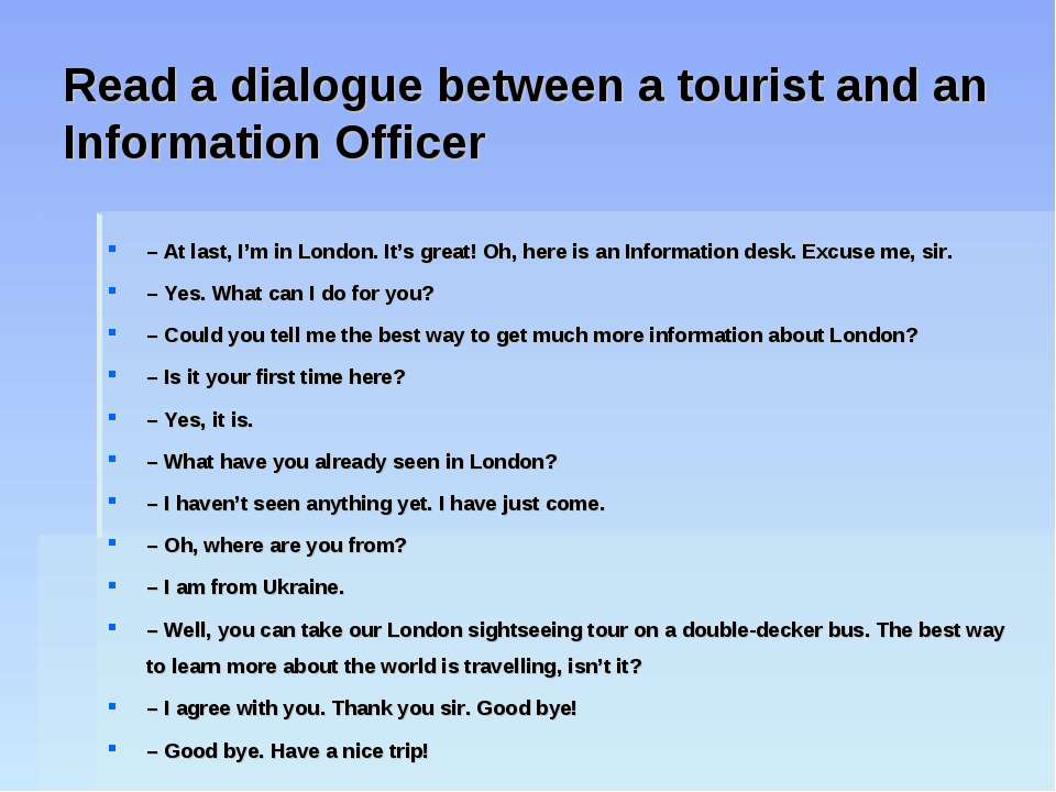 See about dialog. Dialogue about London. Диалог про Лондон. Read the Dialogue. A Tour around London текст.