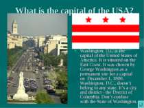What is the capital of the USA? Washington, D.C is the capital of the United ...