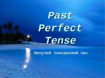 Past Perfect Tense