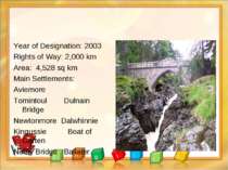 Year of Designation: 2003 Rights of Way: 2,000 km Area: 4,528 sq km Main Sett...