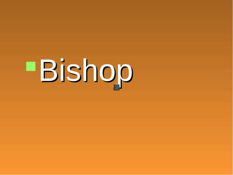 Bishop