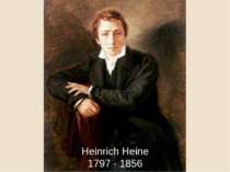 Heinrich Heine 1797 - 1856