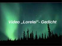 Video „Lorelei”- Gedicht