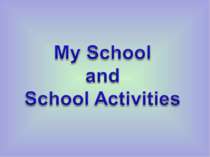 My School and School Activities