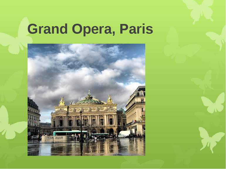 Grand Opera, Paris