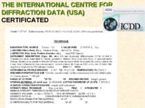 THE INTERNATIONAL CENTRE FOR DIFFRACTION DATA (USA) CERTIFICATED