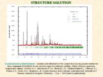 STRUCTURE SOLUTION Crystal structure determination – solution and refinement ...