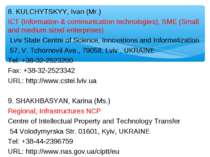 8. KULCHYTSKYY, Ivan (Mr.) ICT (Information & communication technologies), SM...