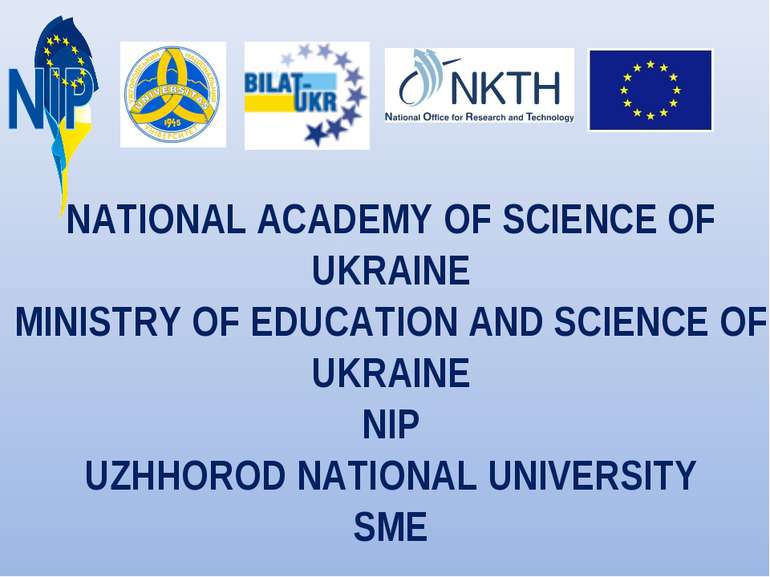 NATIONAL ACADEMY OF SCIENCE OF UKRAINE MINISTRY OF EDUCATION AND SCIENCE OF U...