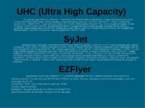 UHC (Ultra High Сараcity) Це спроба сумістити Zip і "флопік". Пристрій розроб...