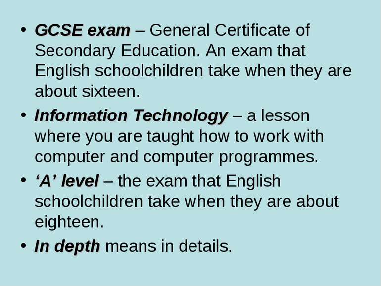 GCSE exam – General Certificate of Secondary Education. An exam that English ...