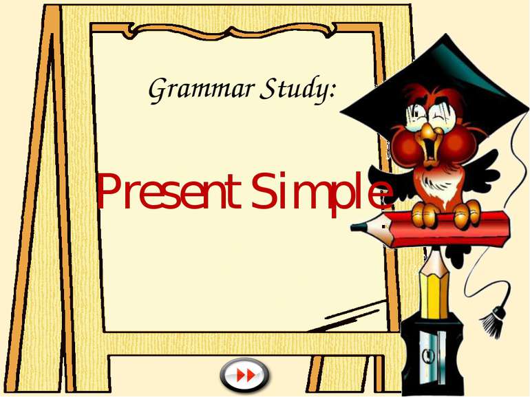 Grammar Study: Present Simple