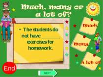 The students do not have _______ exercises for homework. 10 9 8 7 6 5 4 3 2 1...