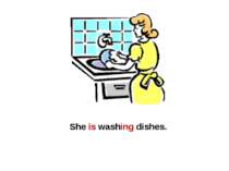 She is washing dishes.