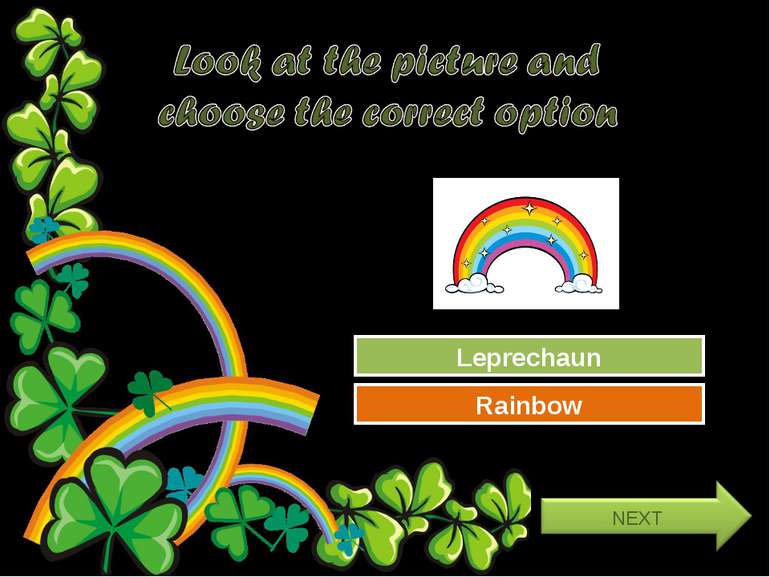 Try Again Great Job! Leprechaun Rainbow