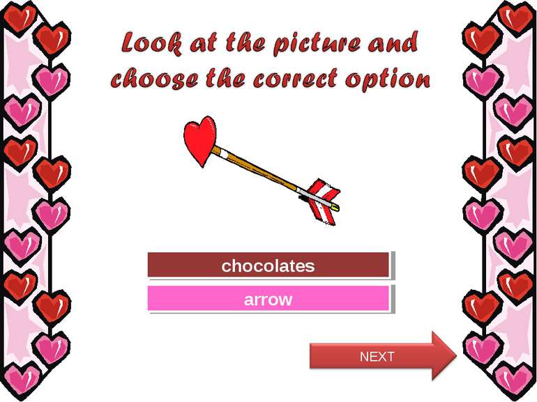 Try Again Great Job! chocolates arrow
