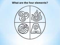 What are the four elements?