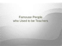 famous teachers